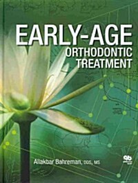 Early-Age Orthodontic Treatment (Hardcover, 1st)