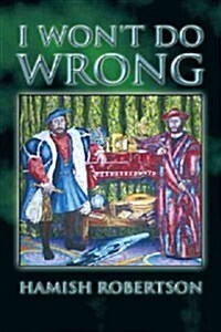 I Wont Do Wrong (Paperback)