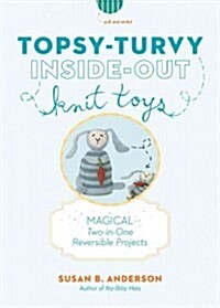 Topsy-Turvy Inside-Out Knit Toys (Spiral)