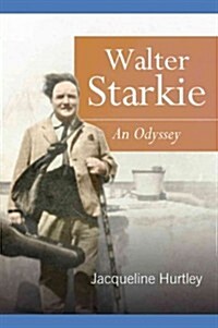 Walter Starkie: An Odyssey (Hardcover)