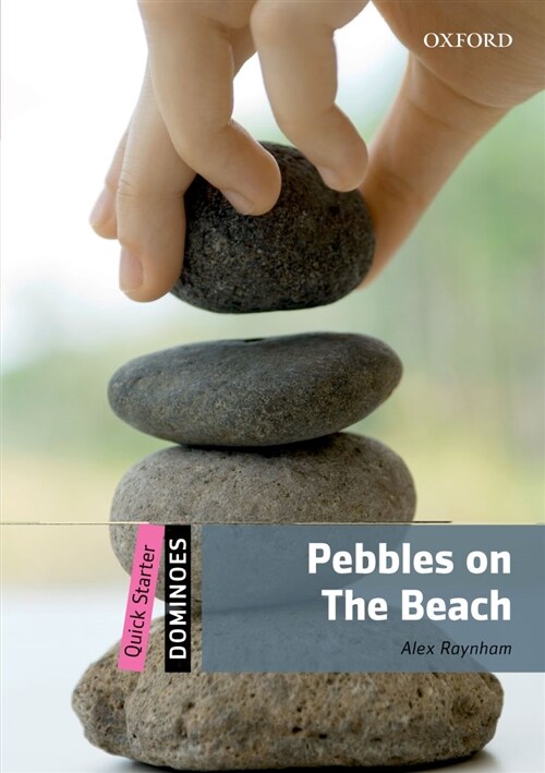 도미노 Dominoes: Quick Starter-4: Pebbles on the Beach (Paperback + Audio Pack)