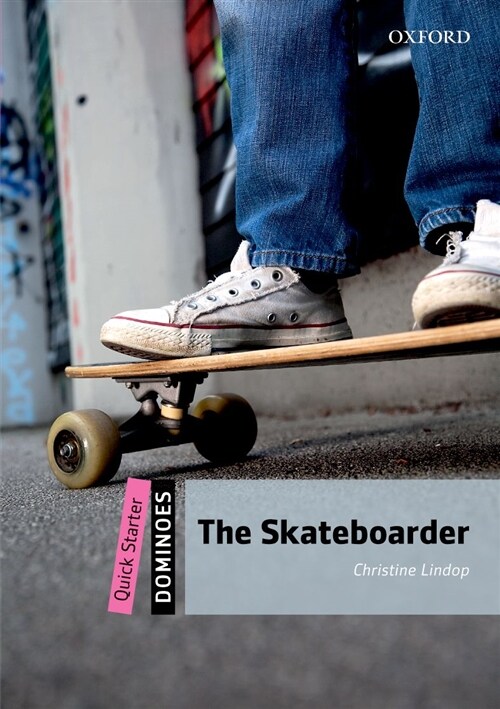 도미노 Dominoes: Quick Starter-10: The Skateboarder (Paperback + Audio Pack)