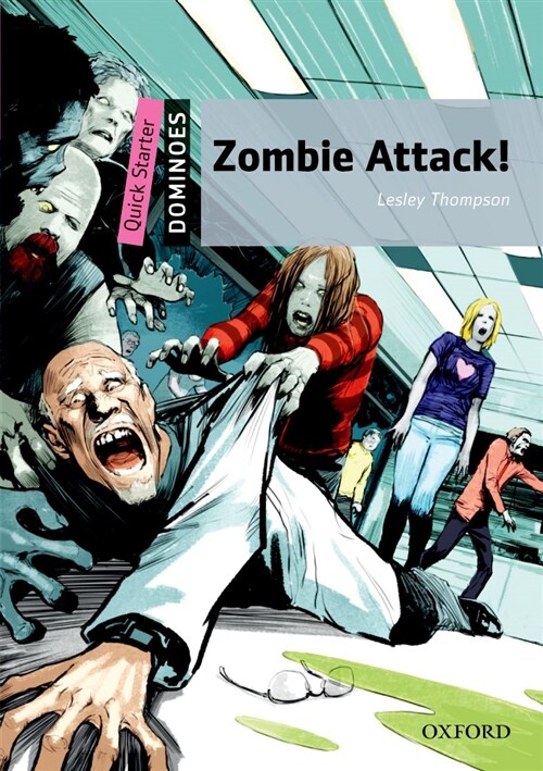 도미노 Dominoes: Quick Starter-12: Zombie Attack! (Paperback + MP3 Pack)
