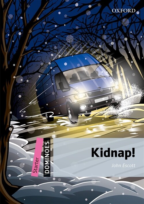 도미노 Dominoes: Starter-8: Kidnap! (Paperback + Audio Pack)