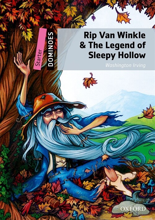 도미노 Dominoes: Starter-10: Rip Van Winkle & The Legend of Sleepy Hollow (Paperback + Audio Pack)