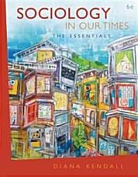 Sociology in Our Times (Paperback, 6th)