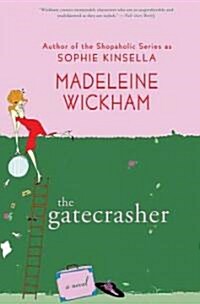 The Gatecrasher (Hardcover)