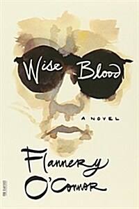 Wise Blood (Paperback, Reissue)