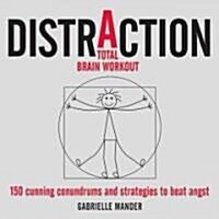 Distraction : A Total Brain Workout (Paperback)