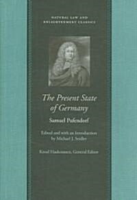 The Present State of Germany (Hardcover)