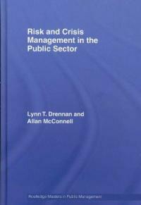 Risk and crisis management in the public sector