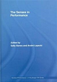 The Senses in Performance (Hardcover)