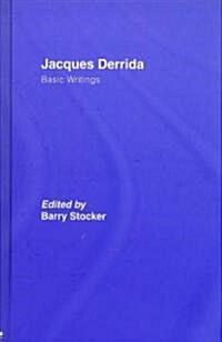 Jacques Derrida: Basic Writings (Hardcover)