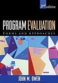 Program Evaluation: Forms and Approaches (Paperback, 3)