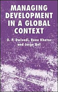 Managing Development in a Global Context (Hardcover)