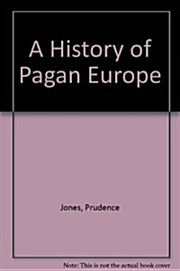 A History Pagan of Europe (Hardcover, 2, Revised)