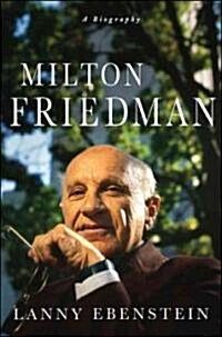 Milton Friedman (Hardcover)