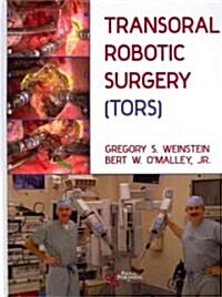 TransOral Robotic Surgery (TORS) [With DVD ROM] (Hardcover)