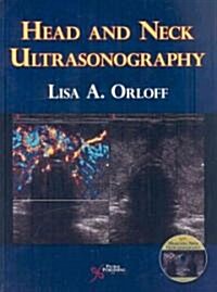 Head and Neck Ultrasonography [With 2 DVDs] (Hardcover)