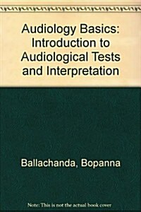 Audiology Basics (Hardcover)