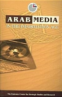 Arab Media in the Information Age (Paperback)