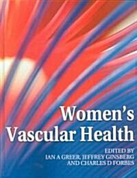 Womens Vascular Health (Hardcover)