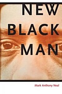 New Black Man (Paperback)