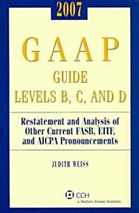 2007 Miller Gaap Guide Levels B, C, And D (Paperback)
