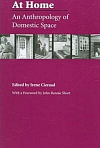 At Home: An Anthropology of Domestic Space (Paperback, Revised)