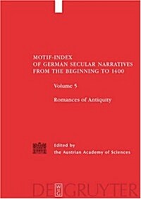 Motif Index of German Secular Narratives from the Beginning to 1400 (Hardcover)