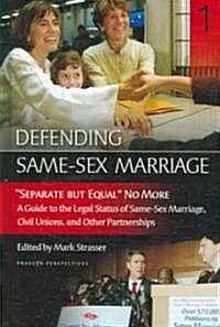 Defending Same-Sex Marriage [3 Volumes] (Hardcover)