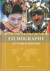 Filmography of World History (Hardcover)