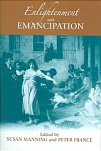 Enlightenment And Emancipation (Hardcover)