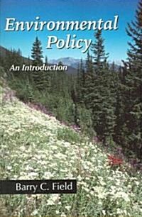 Environmental Policy (Paperback, 1st)