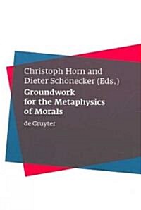 [중고] Groundwork for the Metaphysics of Morals (Paperback)