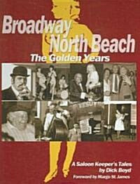 Broadway North Beach (Hardcover, 1st)