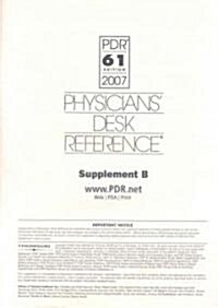 Physicians Desk Reference 2007 (Paperback, 61th, Supplement)