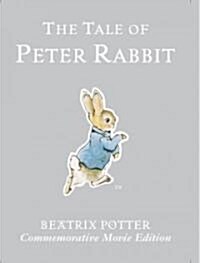 The Tale of Peter Rabbit: Commemorative Edition (Hardcover)