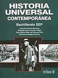 Historia universal contemporanea/ Contemporary Universal History (Paperback, Reprint)