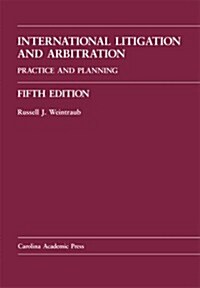 International Litigation And Arbitration (Hardcover, 5th)
