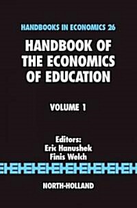 Handbook of the Economics of Education (Hardcover)