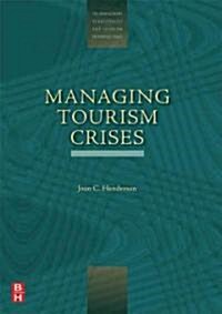 Managing Tourism Crises (Paperback)