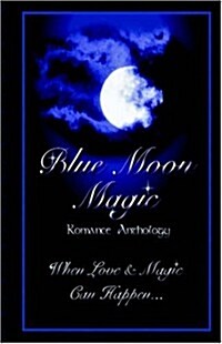 Blue Moon Magic (Paperback)