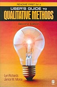 ReadMe First for a Users Guide to Qualitative Methods Research (Paperback, CD-ROM, 2nd)
