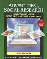 Adventures in Social Research (Paperback, CD-ROM, 6th)