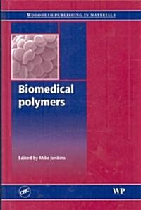 Biomedical Polymers (Hardcover)