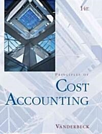 Principles of Cost Accounting (Hardcover, 14th)