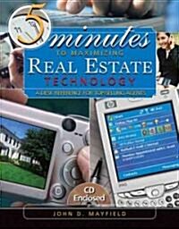 5 Minutes to Maximizing Real Estate Technology (Paperback, CD-ROM)