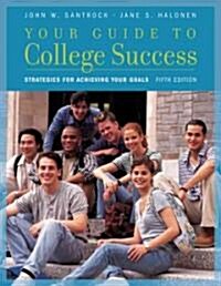 Your Guide to College Success (Paperback, 5th)