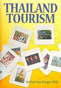 Thailand Tourism (Hardcover)